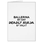 Ballerina Deadly Ninja by Night Greeting Card