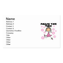 Ballerina Follow Your Toes T-shirts and Gifts Business Card Templates