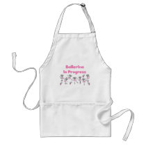 Ballerina in Progress T-shirts and Gifts Apron