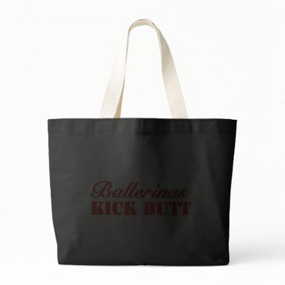 Ballerinas Kick Butt Tote Bag by teedance_ballet