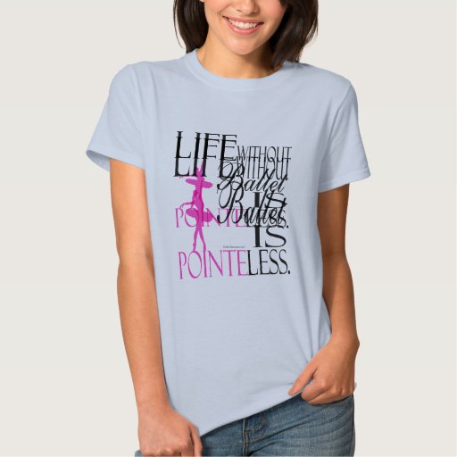 Ballet Baby Doll Tshirt Pointless