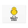 Ballet Chick Post Card