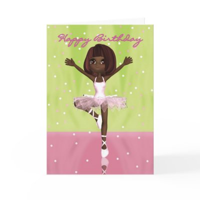 Ballet Dancer Birthday Card - African American Bal by moonlake