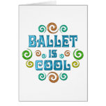Ballet is Cool Greeting Cards