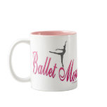 Ballet Mom Mug