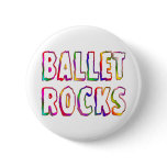 Ballet Rocks Button