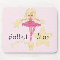 Ballet Star Tshirts and Gifts Mouse Mats
