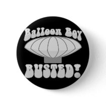 Balloon Boy Busted Pinback Buttons