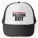 Balloon Boy Trucker Hats