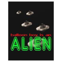 Balloon Boy Is An Alien, balloon boy, gift, fun letterhead by ColorShow Balloon Boy Is An Alien, balloon boy, gift, fun letterhead