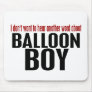 Balloon Boy Use Pad