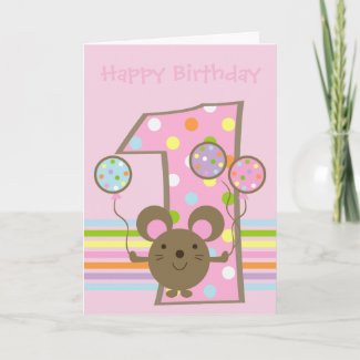 Balloon Mouse Pink Happy 1st Birthday Card card