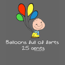 Balloons full of farts T-Shirt