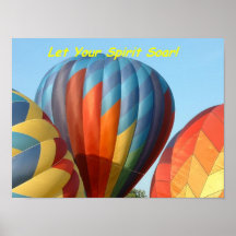 Balloons, let your spirit soar! poster