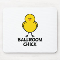 Ballroom Chick Mouse Pads