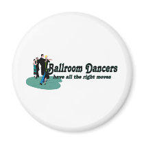 Ballroom Dancers Have All the Right Moves Magnet
