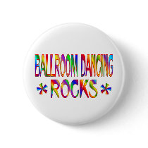 Ballroom Dancing Rocks Pinback Button