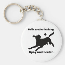 Balls Are For Fetching Keychains