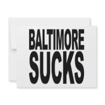 Baltimore Sucks invitations