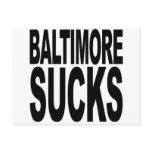 Baltimore Sucks Post Card