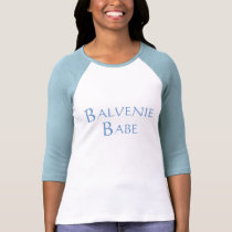 BALVENIE BABE t-shirts