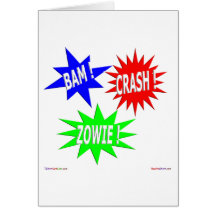 Bam Crash Zowie Greeting Card