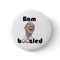Bamboozled by Obama Pinback Buttons