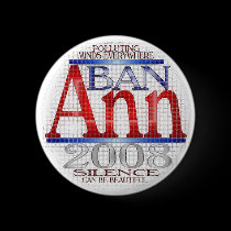 Ban Ann Coulter Button - Silence can be beautiful buttons