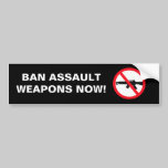 Ban Assault Weapons bumper stickers
