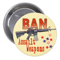 Ban Assault Weapons Button buttons