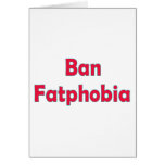 Ban Fat Phobia Greeting Cards