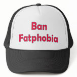 Ban Fat Phobia Mesh Hat
