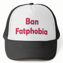 Ban Fat Phobia Mesh Hat