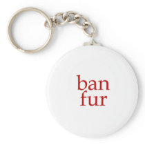 Ban Fur Key Chains