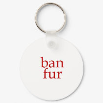 Ban Fur keychains by klieneine Ban Fur keychains
