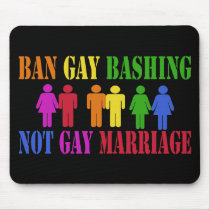 Ban Gay Bashing mousepads by EllesPlanet Ban Gay Bashing mousepads