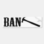 Ban Hammer Bumper Stickers