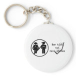 Ban Kids, Not Cell Phones Key Chains
