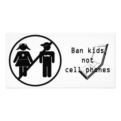 Ban Kids, Not Cell Phones Customized Photo Card by definnativearts