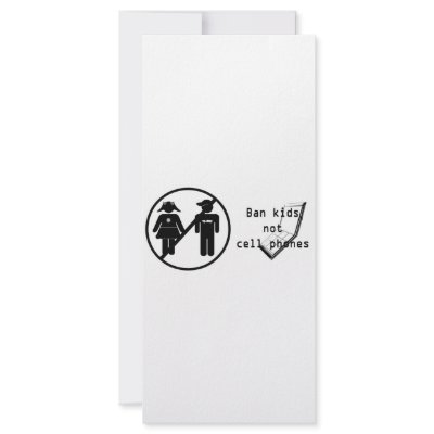 Ban Kids, Not Cell Phones Customized Rack Card by definnativearts