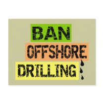 BAN OFFSHORE DRILLING POSTCARDS