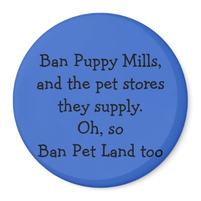 Ban Puppy Mills,and the pet stores they supply.... Refrigerator Magnets by WiccanFyir