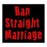 Ban Straight Marriage Ban Straight Marriage