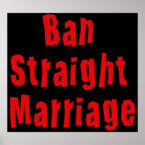 Ban Straight Marriage Poster