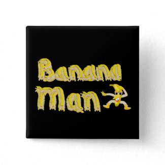 Banana Man button button