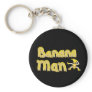 Banana Man button Key Chain