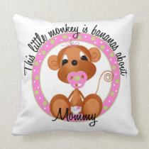 Bananas about Mommy Pillow pillows