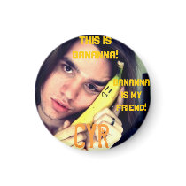 Bananna is my Friend! Magnet