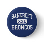 Bancroft Broncos Middle San Leandro Button