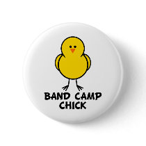 Band Camp Chick Pinback Button